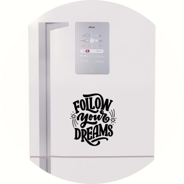 Adesivo de Casa Follow Your Dreams Siga Seus Sonhos