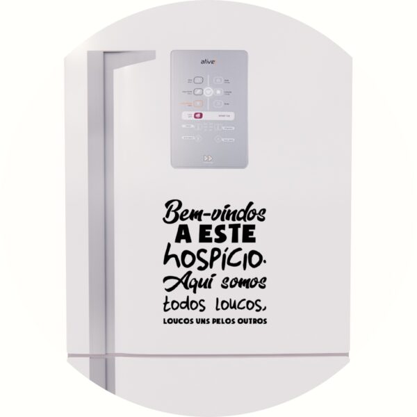 Adesivo de Casa Bem Vindos Somos Todos Loucos