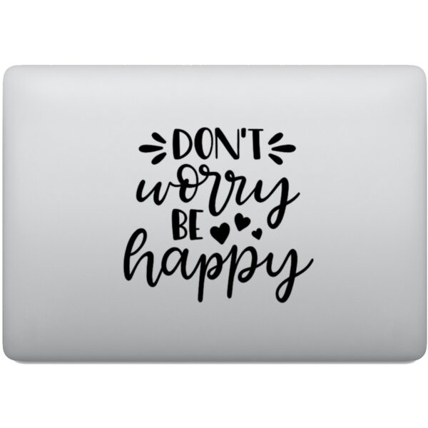 Adesivo de Notebook Don't Worry Be Happy