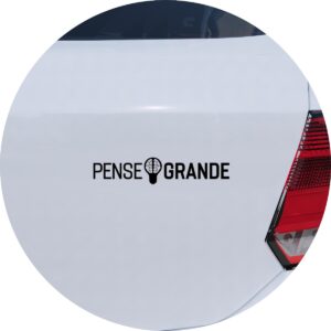 Adesivo de Carro Pense Grande Motivacional