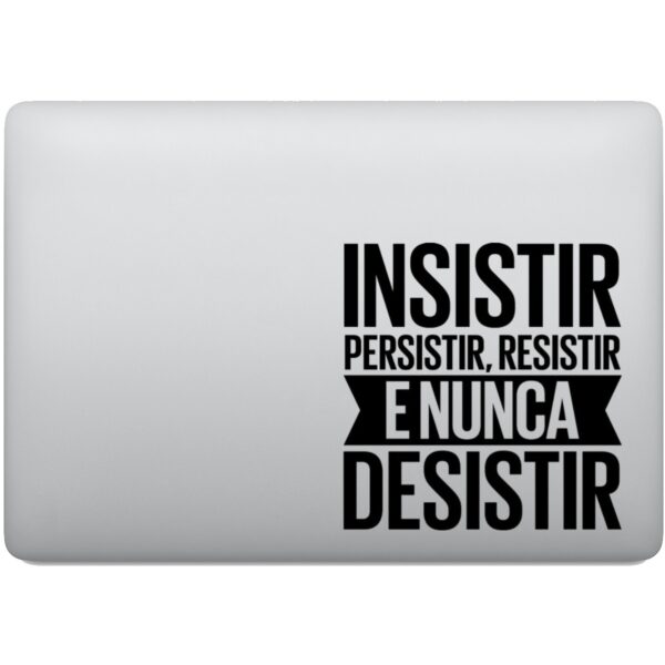 Adesivo de Notebook Frase Motivacional Nunca Desistir