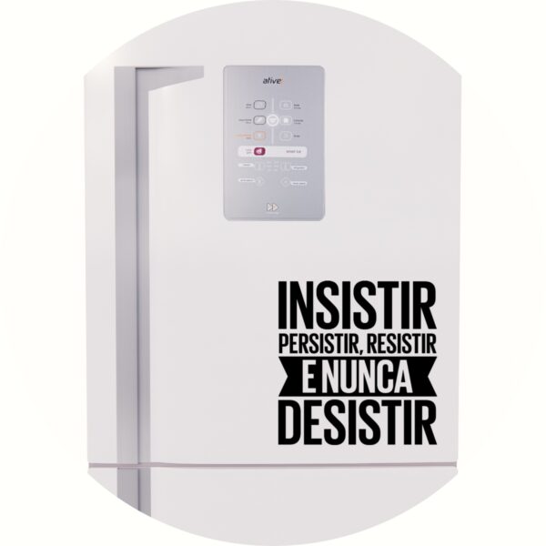 Adesivo de Casa Frase Insistir e Nunca Desistir