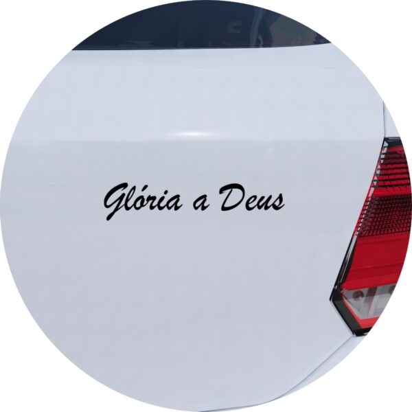 Adesivo de Carro Frase Glória A Deus