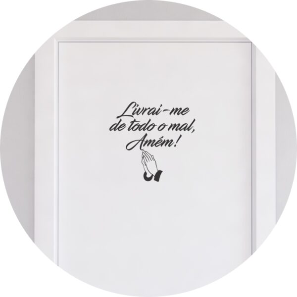 Adesivo de Casa Livrai-me de todo o Mal, Amém!