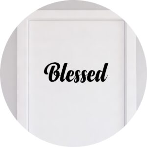 Adesivo de Casa Blessed - Abençoado