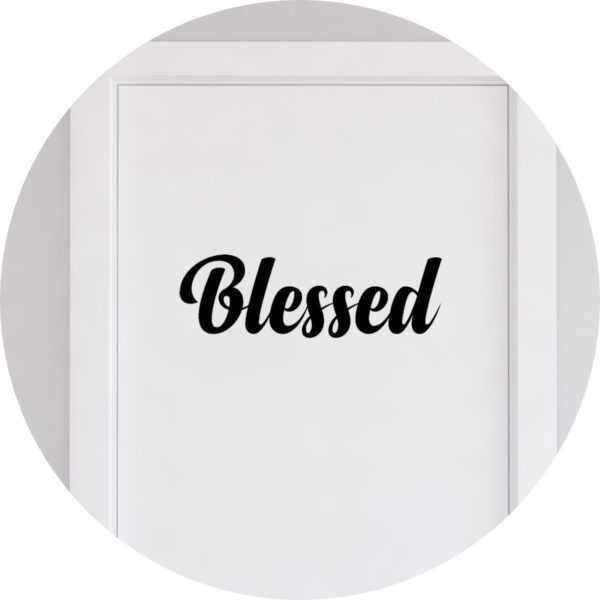 Adesivo de Casa Blessed - Abençoado