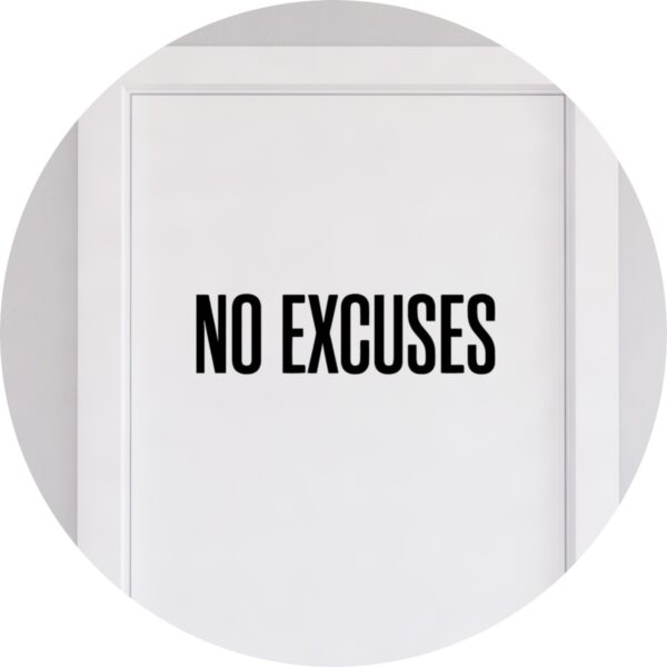 Adesivo de Casa Sem Desculpas No Excuses