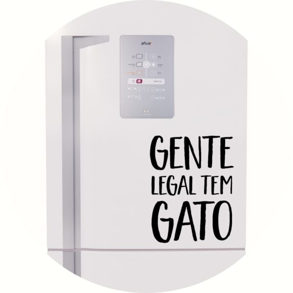 Adesivo de Casa Gente Legal Tem Gato