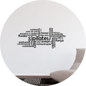 Adesivo de Casa Frase Pilates Academia Força Palavras