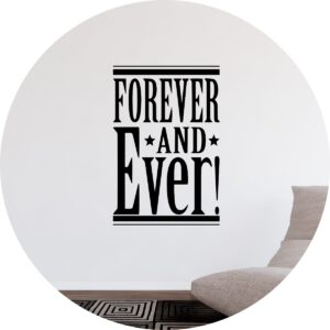 Adesivo de Casa Frase Forever And Ever