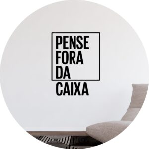Adesivo de Casa Pense Fora Da Caixa