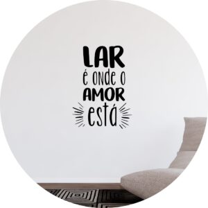 Adesivo de Casa Frase Lar É Onde O Amor Está