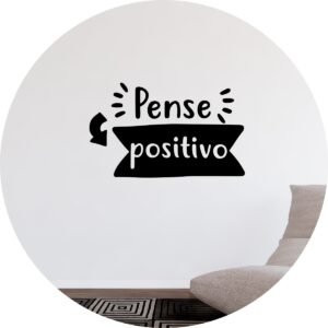 Adesivo de Casa Frase Pense Positivo