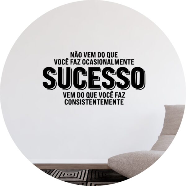 Adesivo de Casa Frase Sucesso Escritório