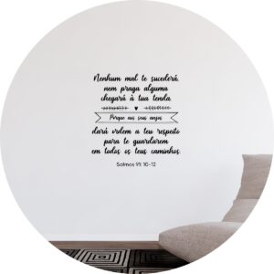 Adesivo de Casa Frase Versículo Salmos 91 1-2 e 10-11