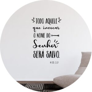 Adesivo de Casa Nome do Senhor Versículo Atos 2:21