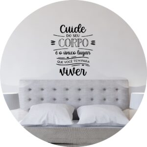 Adesivo de Casa Cuide do Seu Corpo